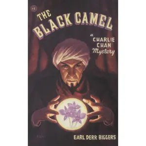 USED-The Black Camel: A Charlie Chan Mystery by Biggers, Earl Derr (Paperback)