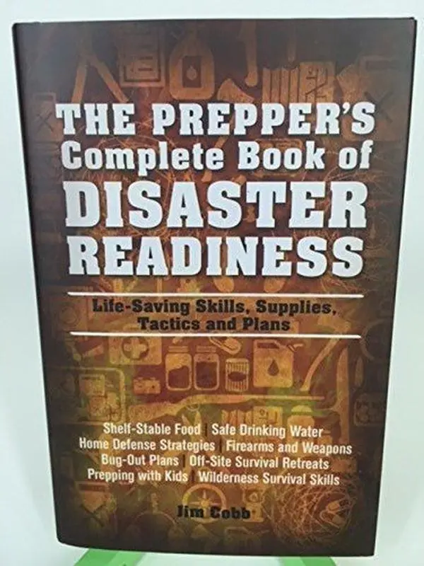 USED Book - The Prepper's Complete Book of Disaster Readiness Life-Saving Skills, Supplies, Tactics and Plans by Jim Cobb (Hardcover) - english
