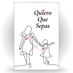 Quiero Que Sepas (Spanish Edition)