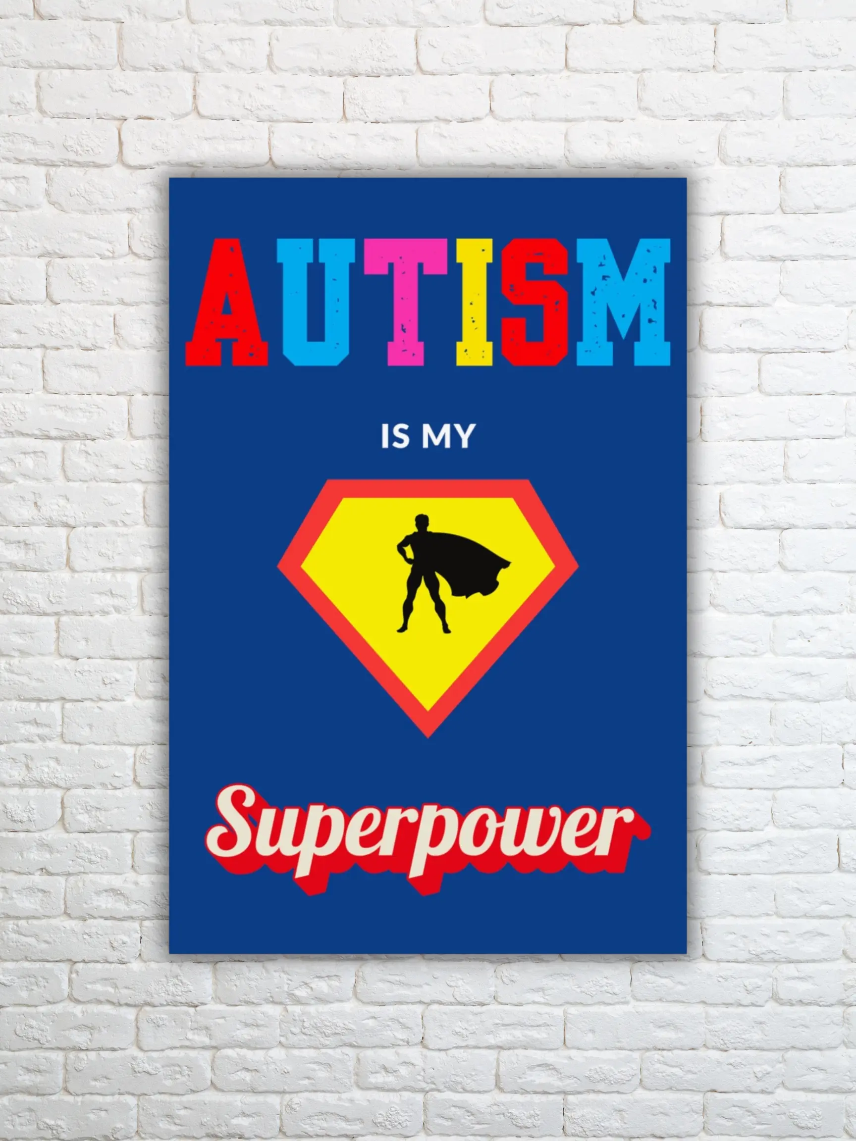 Autism Superpower Poster