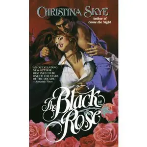 USED-The Black Rose by Christina Skye (Paperback)