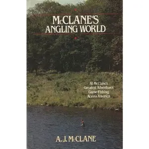 USED-McCLANE'S ANGLING WORLD: 2 by A. J. McClane (Hardcover)
