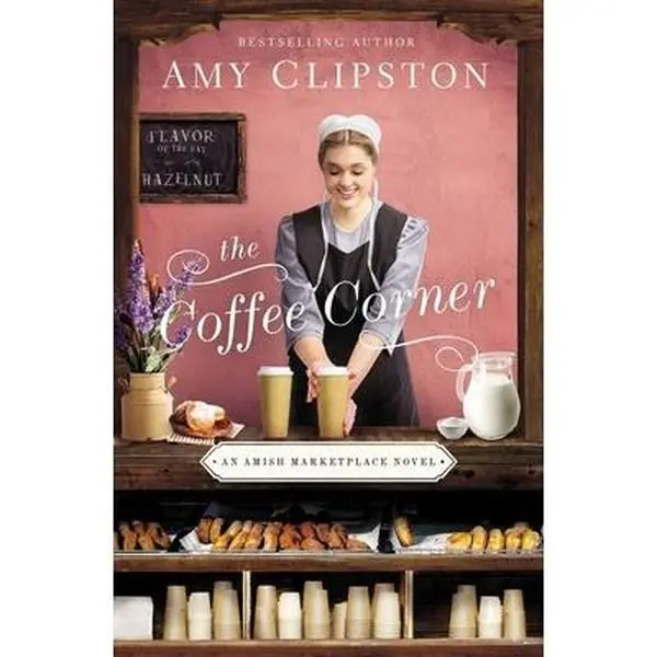 USED - The Coffee Corner by Amy Clipston, Hardcover Edition Literature Fiction Book for Book Lovers, Literature Book