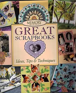 USED-Memory Makers Great Scrapbooks: Ideas, Tips & Techniques by Michele Gerbrandt (Hardcover)