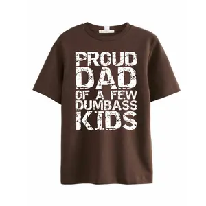 Funny Dad T-Shirt 'Proud Dad of a Few Dumbass Kids' - Perfect Gift for Fathers with a Sense of Humor, father's dad gifts idea-father's day gifts-dad shirts, Trending T-shirt- Gift For Men-men's shirt