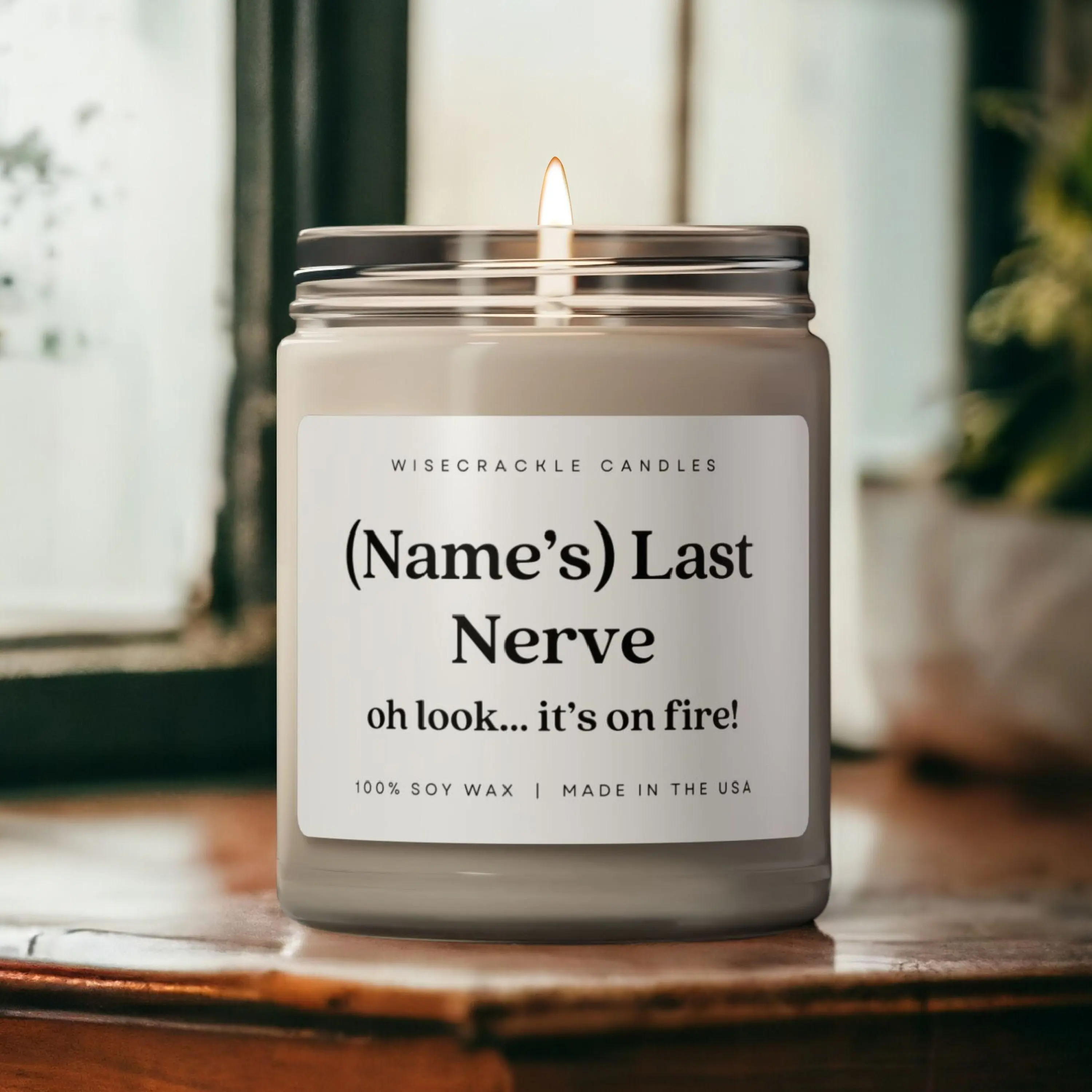 Personalized Last Nerve Candle, Custom Last Nerve Scented Soy Candle, Custom Name Candle, Funny Gift, Personalized Candle Gift,