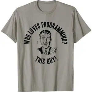 Mens Who Loves Programming? This Guy! Mens Funny Computer Gift T-Shirt