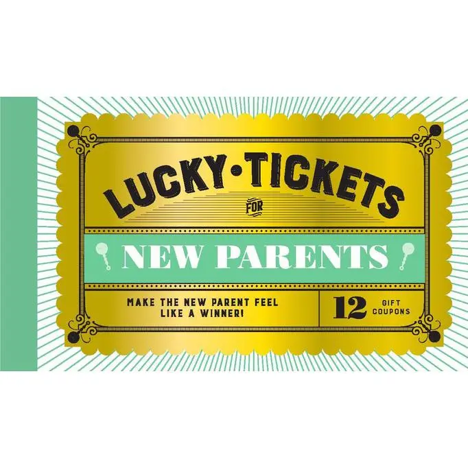 USED-Lucky Tickets for New Parents: 12 Gift Coupons by Chronicle Books (Misc.)