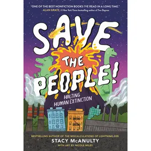 Save the People! by Stacy McAnulty, Nicole Miles [Paperback Book]