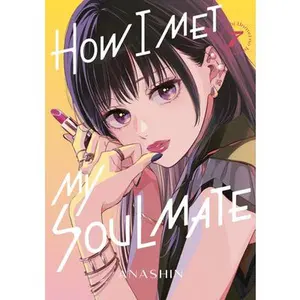 How I Met My Soulmate 7 -- Anashin, Paperback