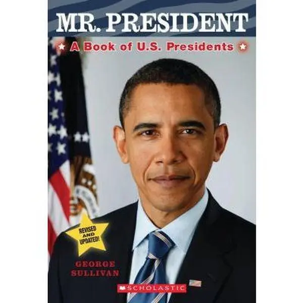 USED-Mr. President: A Book of U.S. Presidents by George Sullivan (Paperback)