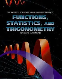 USED-Functions, Statistics, and Trigonometry (UCSMP - University of Chicago School Mathematics Project) by Sharon L. Senk (Hardcover)