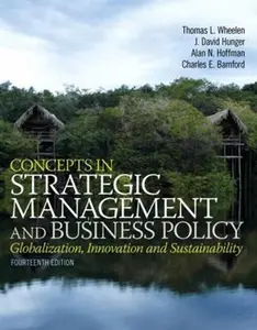 USED-Concepts in Strategic Management and Business Policy by Thomas L. Wheelen (Paperback)