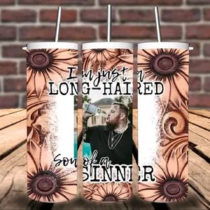 Western I'm Just A Long Haired Son Of A Sinner Tumbler