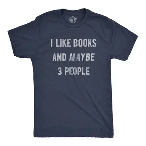 Mens I Like Books and Maybe 3 People T Shirt Funny Book Reading Lovers Tee for Guys Mens Funny T Shirts Cool Vintage Fashion T-Shirt Gift Classic Menswear Introvert Apparel for Men Funny Nerd Short Sleeve Navy -