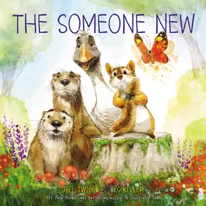 The Someone New by Jill Twiss||EG Keller [Hardback Book]