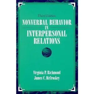 USED-Nonverbal Behavior in Interpersonal Relations by Virginia P. Richmond (Paperback)