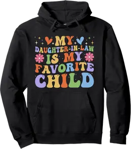 My Daughter In Law Is My Favorite Child Groovy Father in Law Pullover Hoodie - Parisbus Shop 68B0FVF5YQ7K
