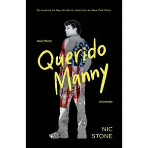 Querido Manny / Dear Manny -- Nic Stone, Paperback