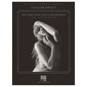 Taylor Swift – The Tortured Poets Department: The Anthology - Guitar Chords