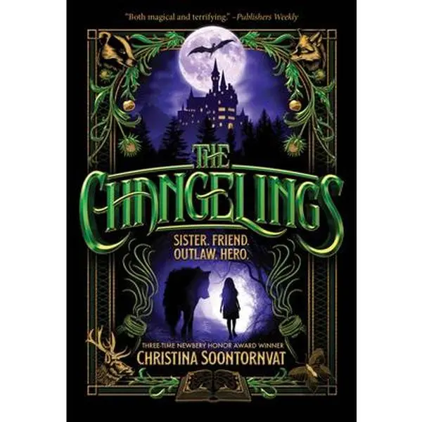 The Changelings -- Christina Soontornvat, Paperback