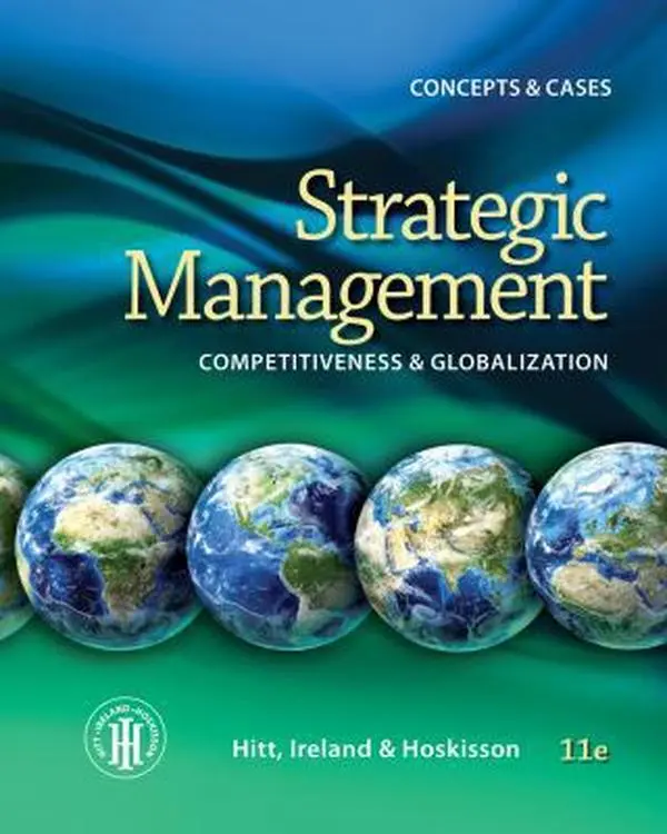 USED Book - Strategic Management: Competitiveness and Globalization- Concepts and Cases, 11th Edition by Michael A. Hitt (Hardcover) - english