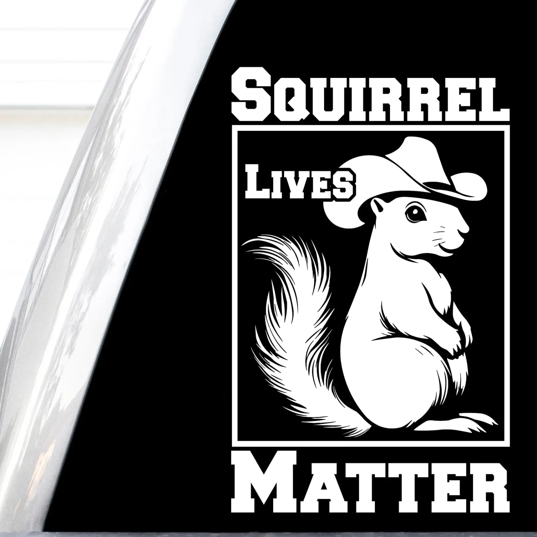 Squirrel Lives Matter Decal, Peanut The Squirrel Sticker, Fred The Racoon, Squirrel Stickers, Squirrel Decals, Peanut The Squirrel in A Cowboy Hat (White, H 7 by L 4.5 Inches)