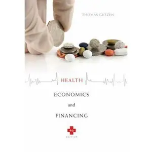 USED-Health Economics and Financing by Thomas Getzen (Hardcover)