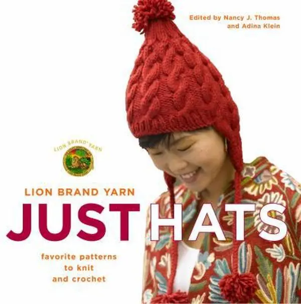 USED Book - Lion Brand Yarn: Just Hats: Favorite Patterns to Knit and Crochet by Lion Brand (Paperback) - english