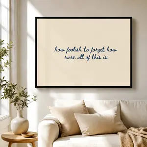 How Foolish to Forget horizontal |   Minimalist Inspirational Quote Wall Art, Canvas Print, Horizontal Wall Decor, Minimalist Quote Poster, Office Decor, Bedroom Living Room Decor, Daily Reminder Gift