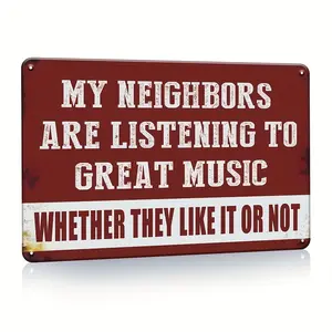 1 piece of vintage metal tin sign with a cave decoration, fun and satirical music, garage bar patio wall decoration gift, my neighbor is listening to great music, 7.8 x 11.8 inches