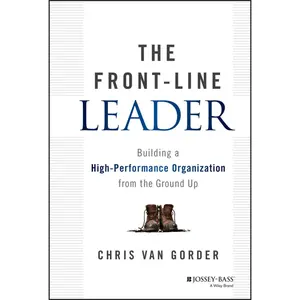 USED-The Front-Line Leader by Van Gorder, Chris (Hardcover)