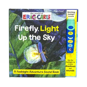 World of Eric Carle: Firefly, Light Up the Sky a Flashlight Adventure Sound Book [With Battery] -- Erin Rose Wage - Board Book