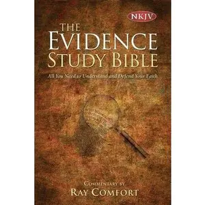 Evidence Bible-NKJV by Comfort, Ray