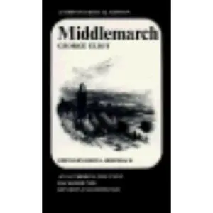 USED Book - Middlemarch: An Authoritative Text, Backgrounds, Reviews and Criticism (A Norton Critical Edition) by George Eliot (Paperback) - english
