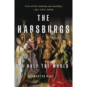 The Habsburgs by Martyn Rady [Paperback Book]