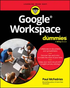 Google Workspace for Dummies -- Paul McFedries, Paperback