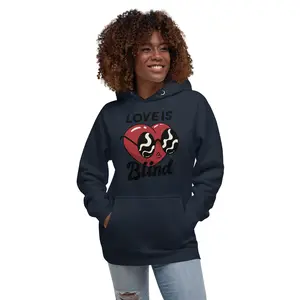 Love Is Blind Unisex Hoodie