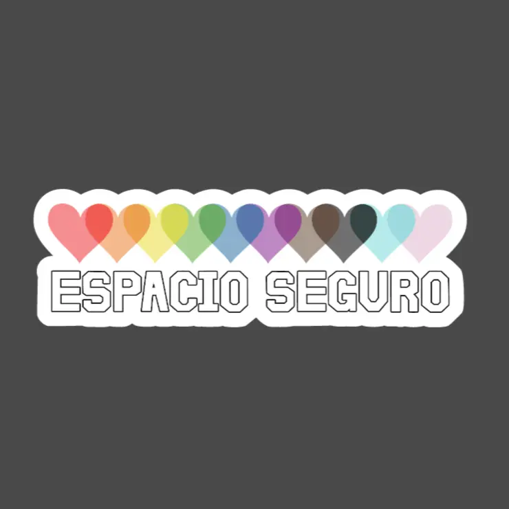 Spanish Safe Space Sticker