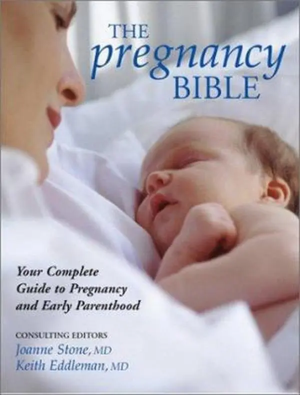 USED Book - The Pregnancy Bible: Your Complete Guide to Pregnancy and Early Parenthood (Paperback) - english
