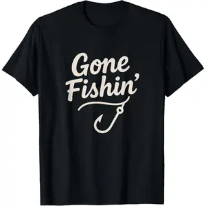 Casual Round Neck Shortsleeve Fashion Cotton Graphic Tees Streetwear Gone Fishin’ Funny Fishing Hook Shirt Men Women Anglers T-Shirt