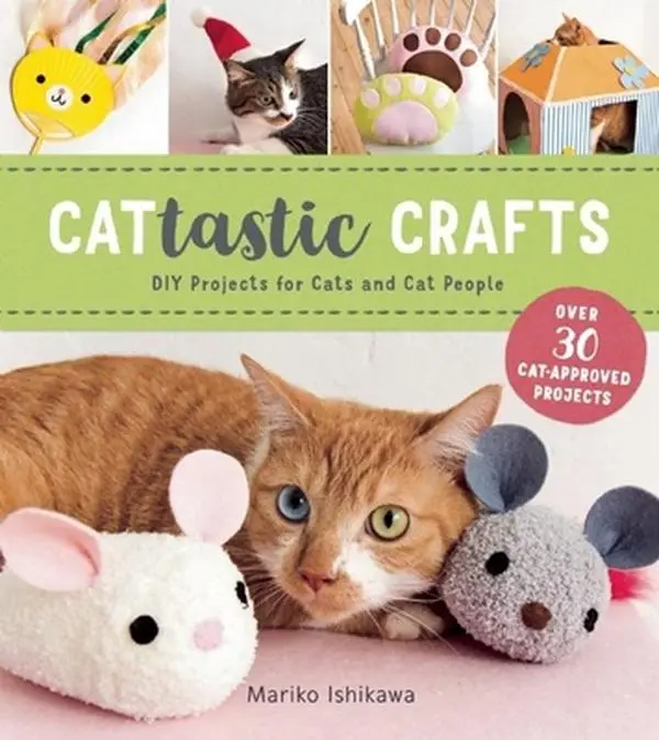 USED Book - Cattastic Crafts: DIY Project for Cats and Cat People by Ishikawa, Mariko (Paperback) - english