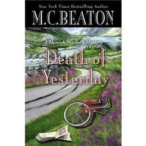 USED-Death of Yesterday (A Hamish Macbeth Mystery, 28) by M. C. Beaton (Hardcover)