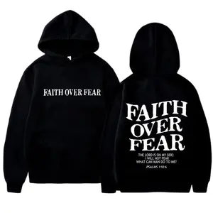 Faith Over Fear Unisex High-Quality Hoodies Menswear Sweaters