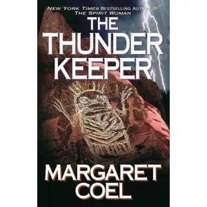 USED-The Thunder Keeper (Wind River Reservation Mystery) by Margaret Coel (Hardcover)