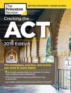 USED-Cracking the ACT with 6 Practice Tests, 2019 Edition: 6 Practice Tests + Content Review + Strategies by The Princeton Review (Paperback)