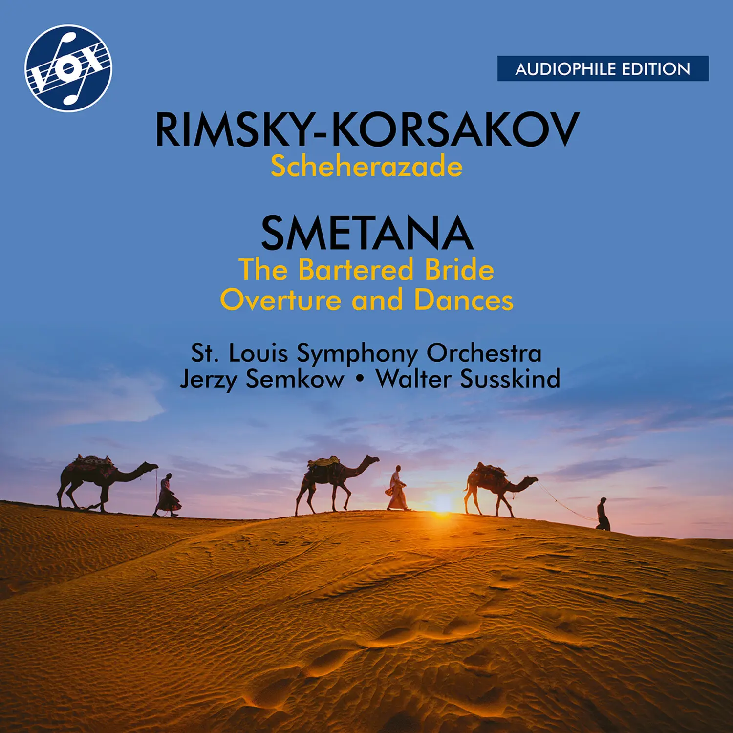 St. Louis Symphony Orchestra - Rimsky-Korsakov: Scheherazade; Smetana: The Bartered Bride - Overture & Dances
