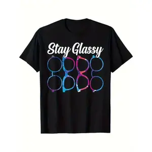 Optometry Eyeglasses Stay Glassy Optometrist Optician Print T-Shirt for Men Women Couple, Street Casual Short Sleeve Cotton Tee -Ultra-Soft, Comfortable Breathable, Moisture-Wicking, Daily Wear, All Season