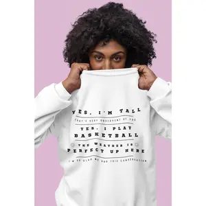 Basketball Tall Girls Unisex Sweatshirt, Crewneck Sweatshirt for Tall Women, Sports Lover Gift, Tall Girl Apparel, Basketball Player Clothes