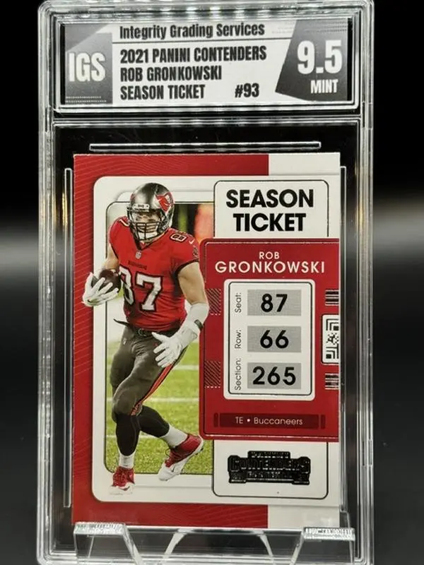 2021 Panini Contenders football card Season Ticket #93 Rob Gronkowski Graded Mint 9.5